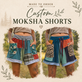 Custom Moksha Shorts